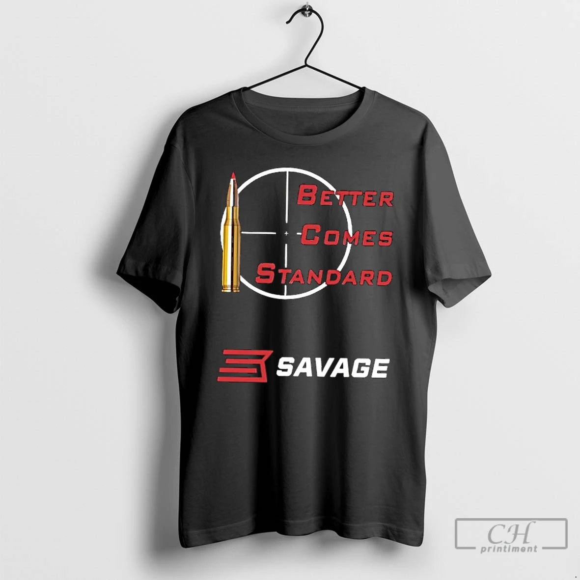 Classic Better Comes Standard Savage Arms