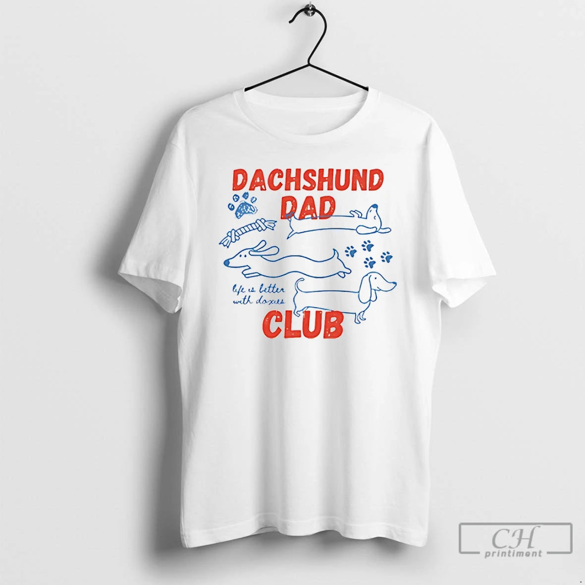 Classic Dachshund Dad Club Life Is Better With Doxies