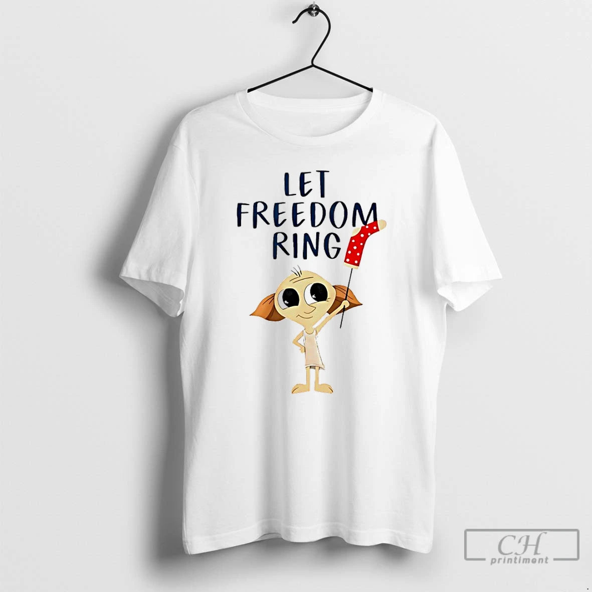 Classic Dobby Let Freedom Ring Cartoon