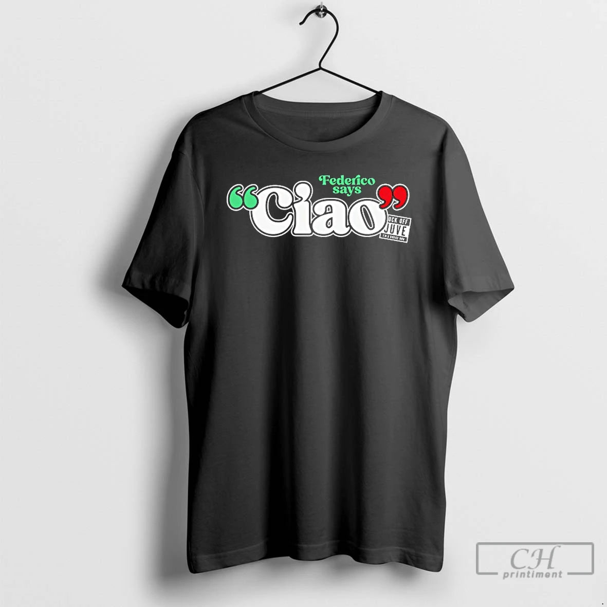 Classic Federico Says Ciao Italian