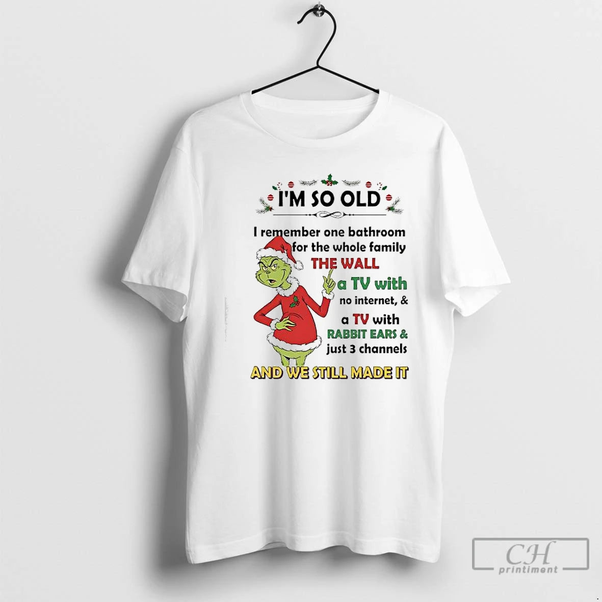 Classic Grinch Santa Im So Old I Remember One Bathroom For The Whole Family The