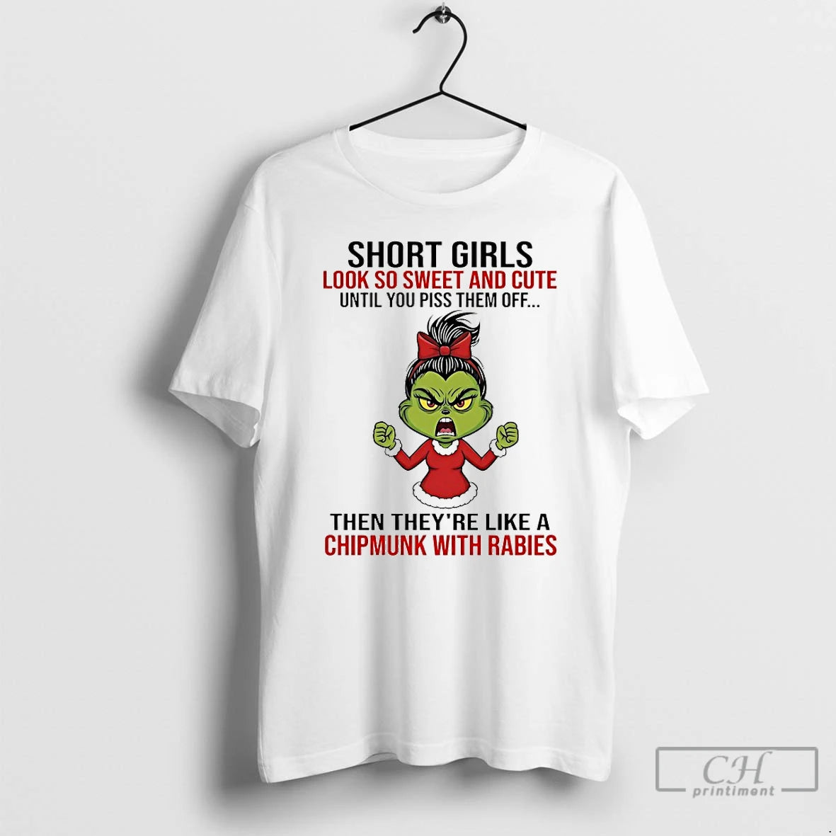 Classic Grinch Short Girls Look So Sweet And Cute Until You Piss Them Off Christmas