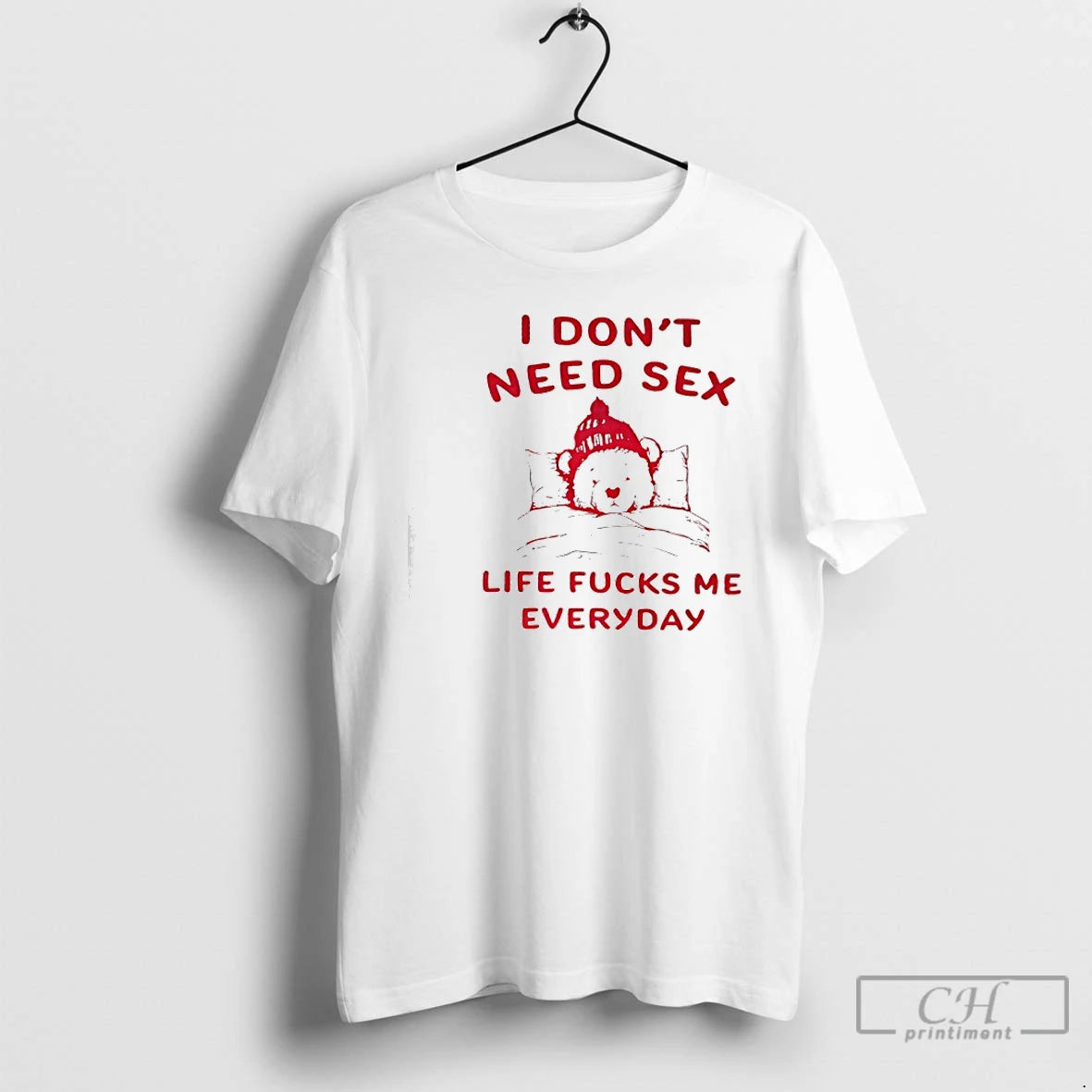 Classic I Dont Need Sex Life Sucks Me Everyday