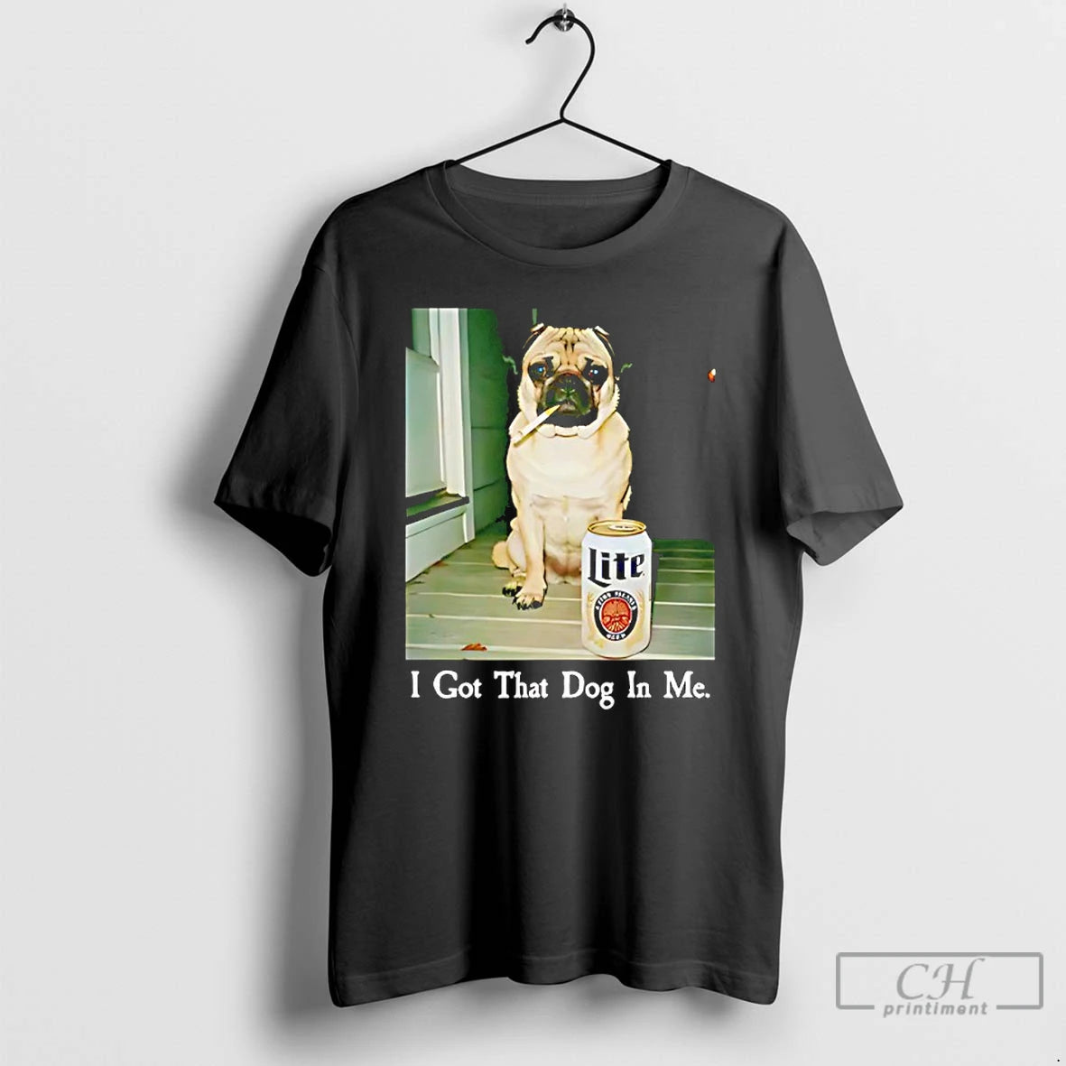 Classic I Got That Dog In Me Pug Dog And Beer
