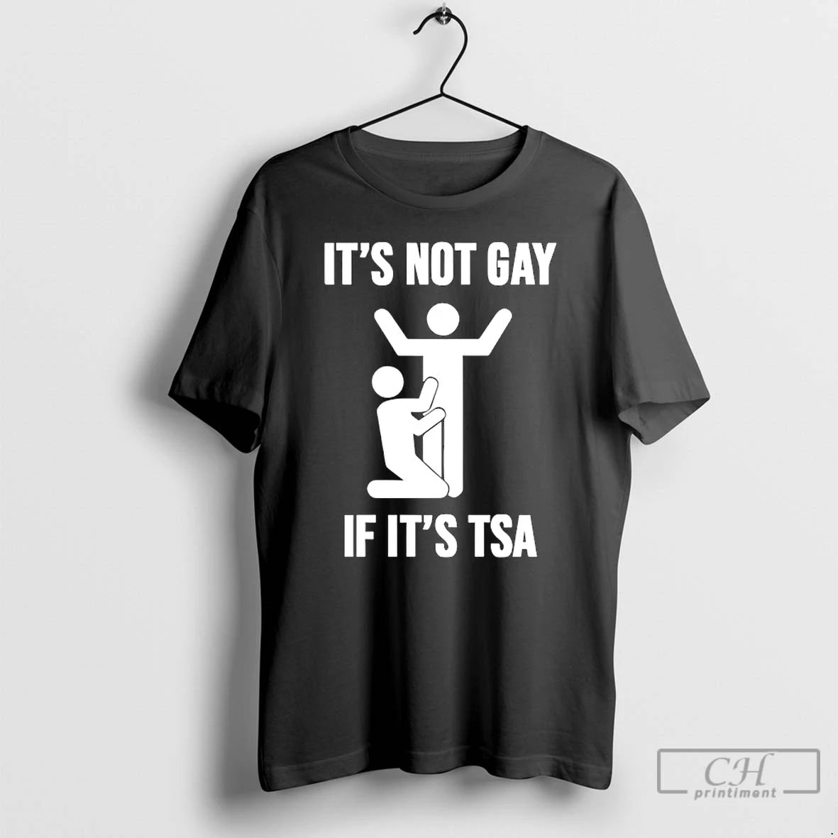 Classic Its Not Gay If Its Tsa