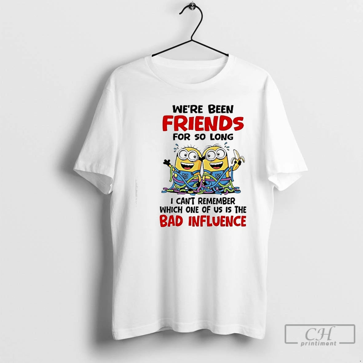 Classic Minions Were Been Friends For So Long I Cant Remember Which One Of Us