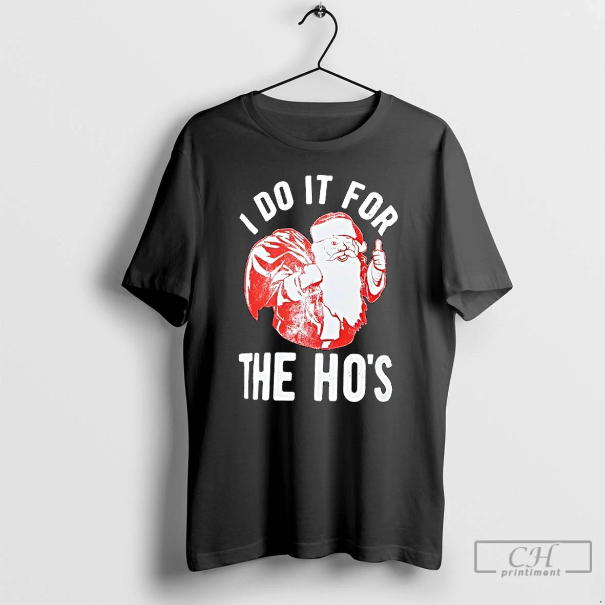 Classic Santa I Do It For The Hos Christmas