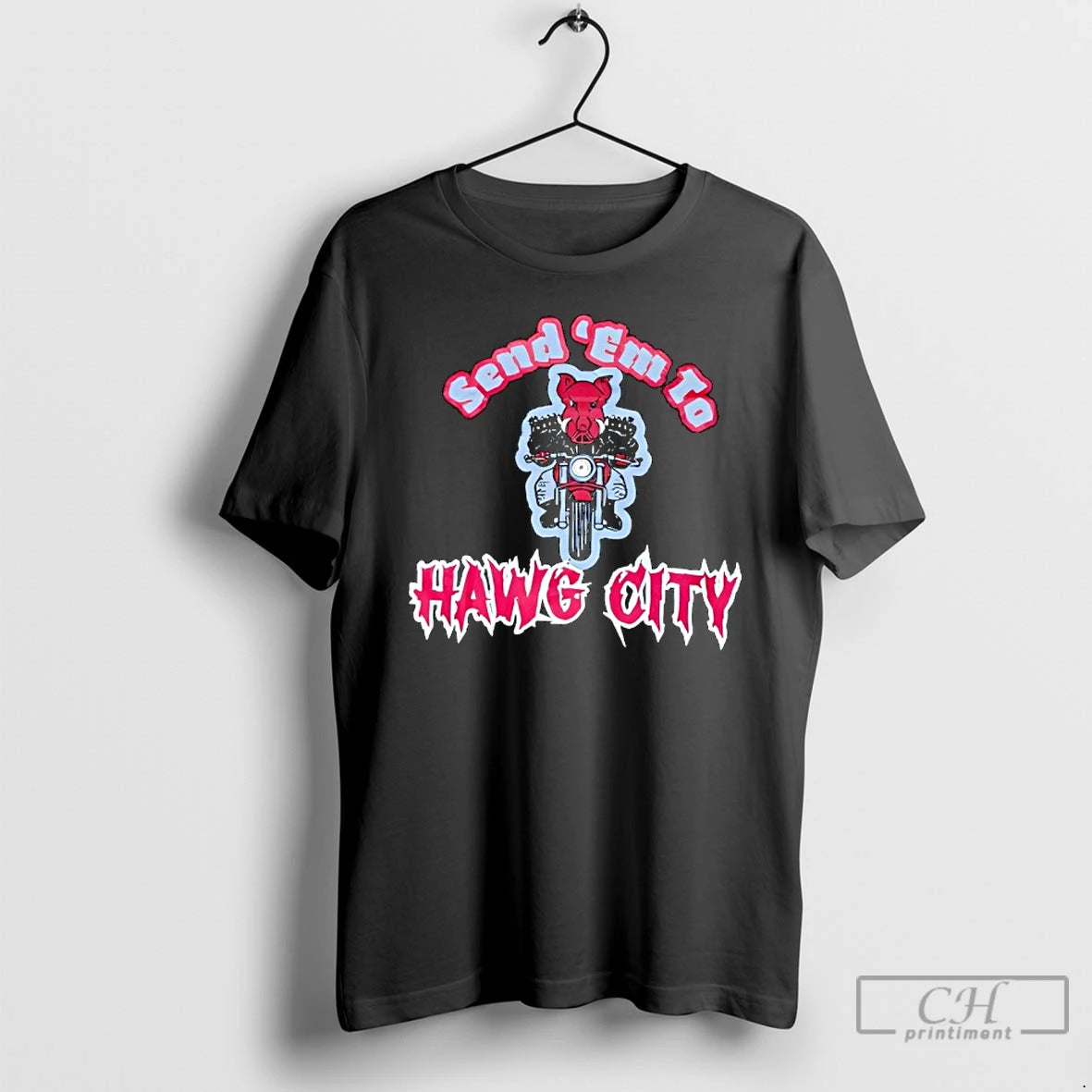 Classic Send Em To Hawg City