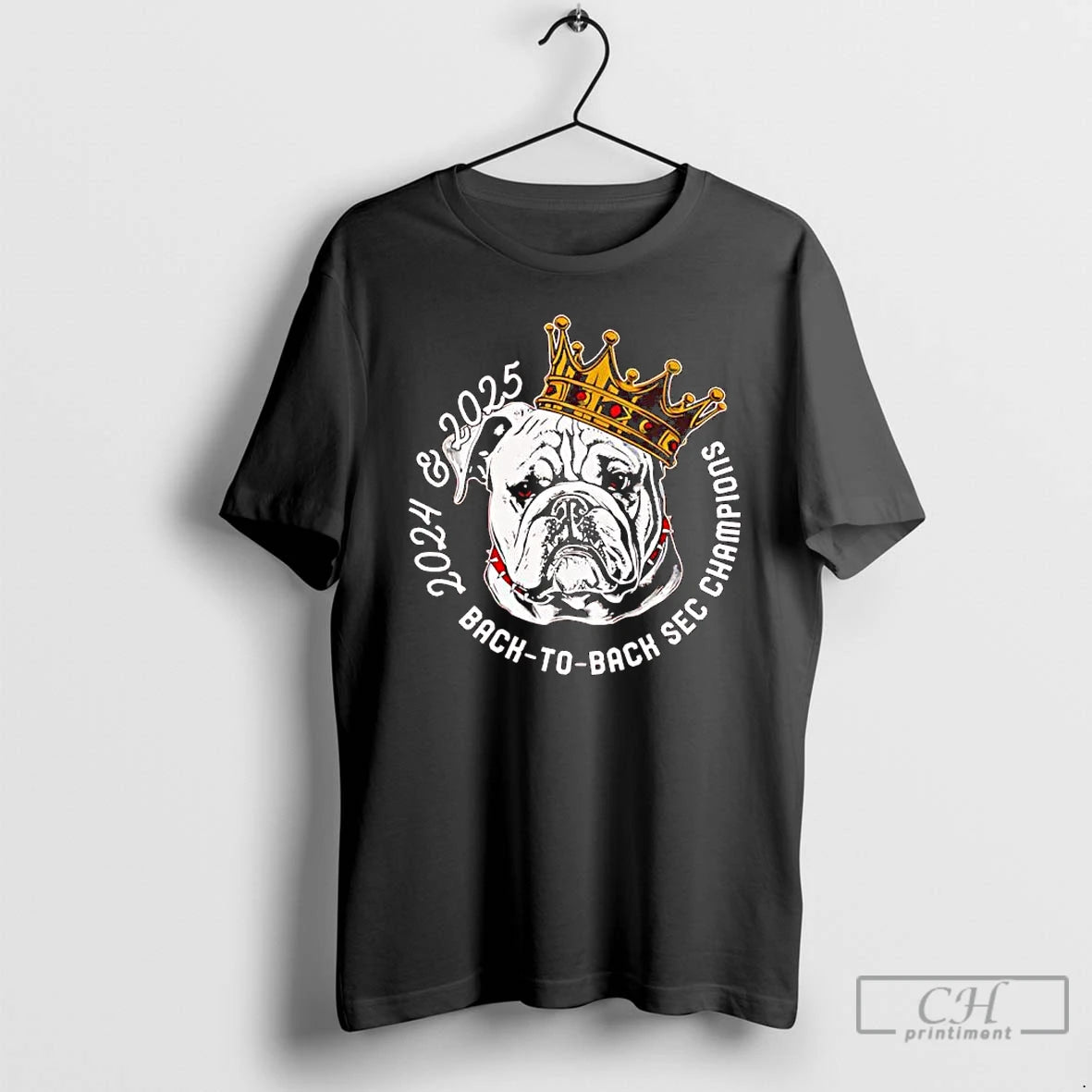 Classic University Of Georgia Football Champions Back To Back 2024 2025 Bulldog Crown T Shirts