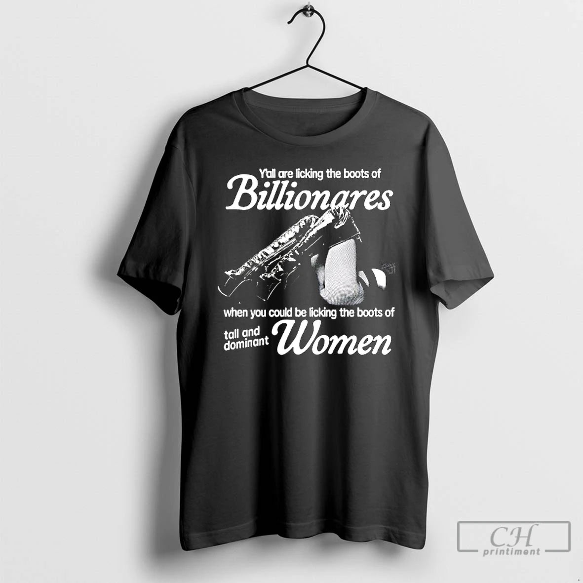 Classic Yall Are Licking The Boots Of Billionares When You Could Be Licking The Boots
