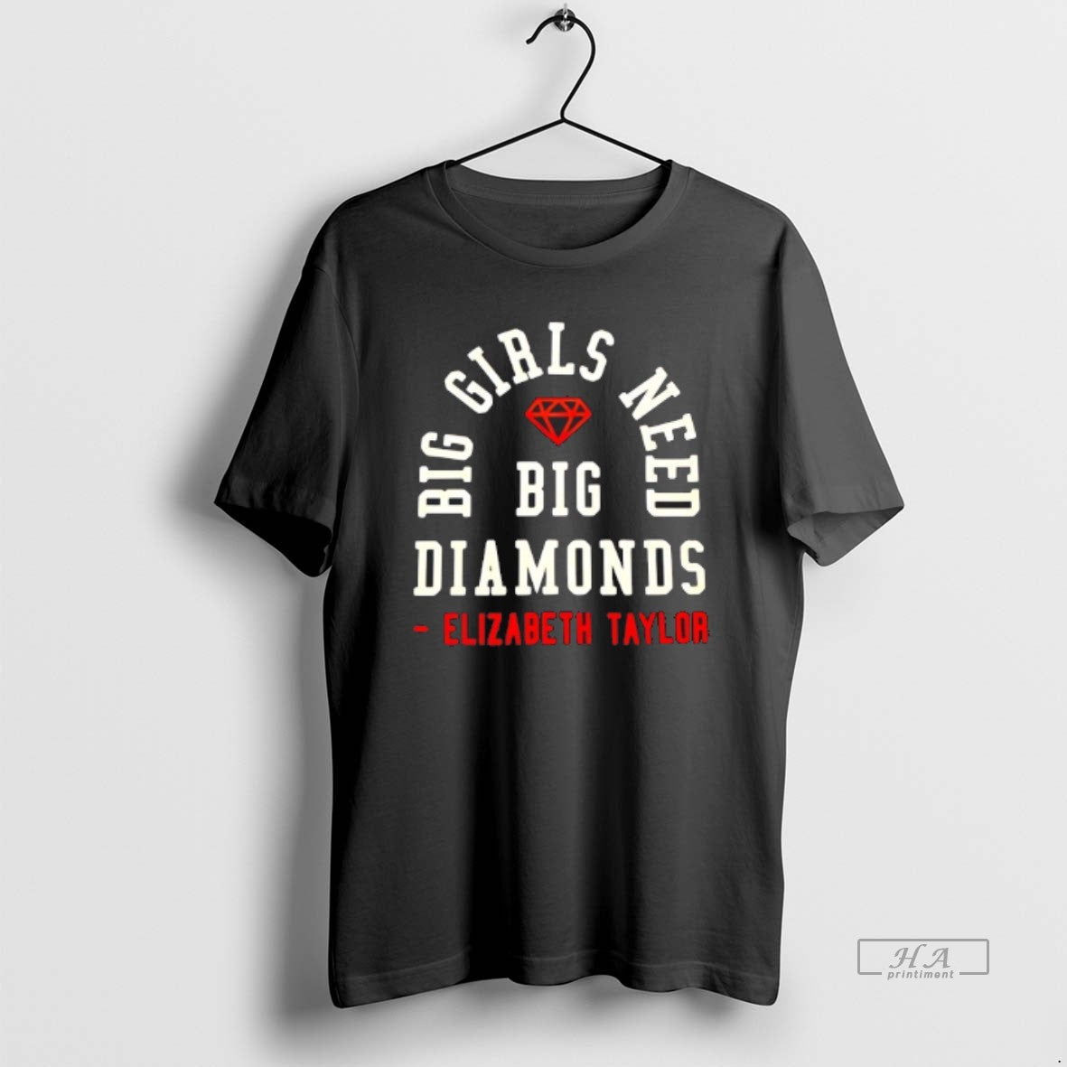 Official Big Girls Need Big Diamonds Elizabeth Taylor