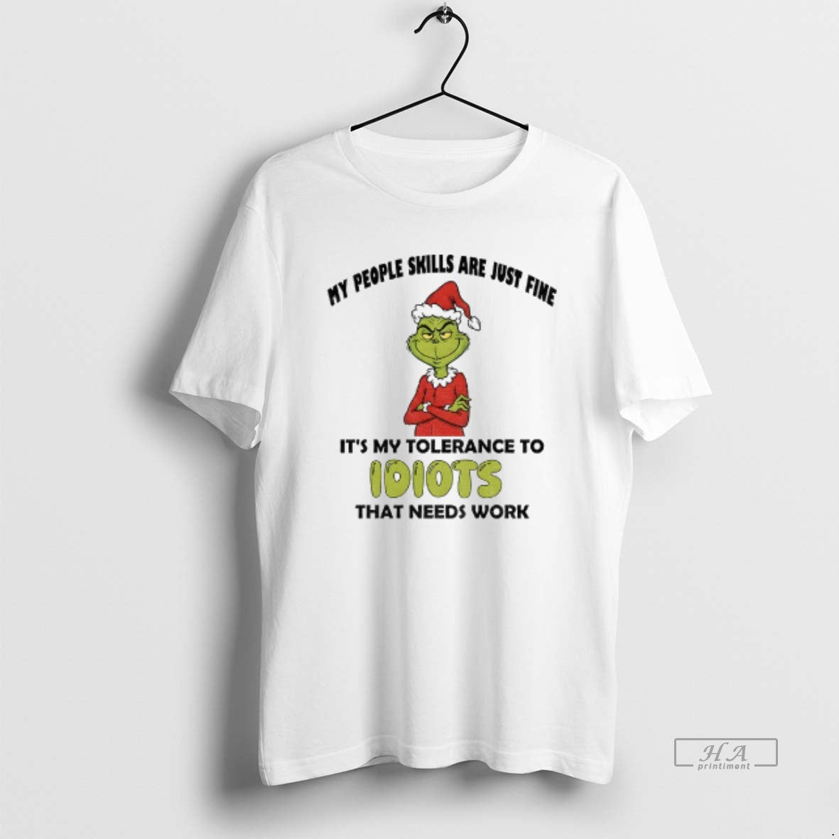 Official Grinch Santa Hat My People Skills Are Just Fine Its My Tolerance To Idiots