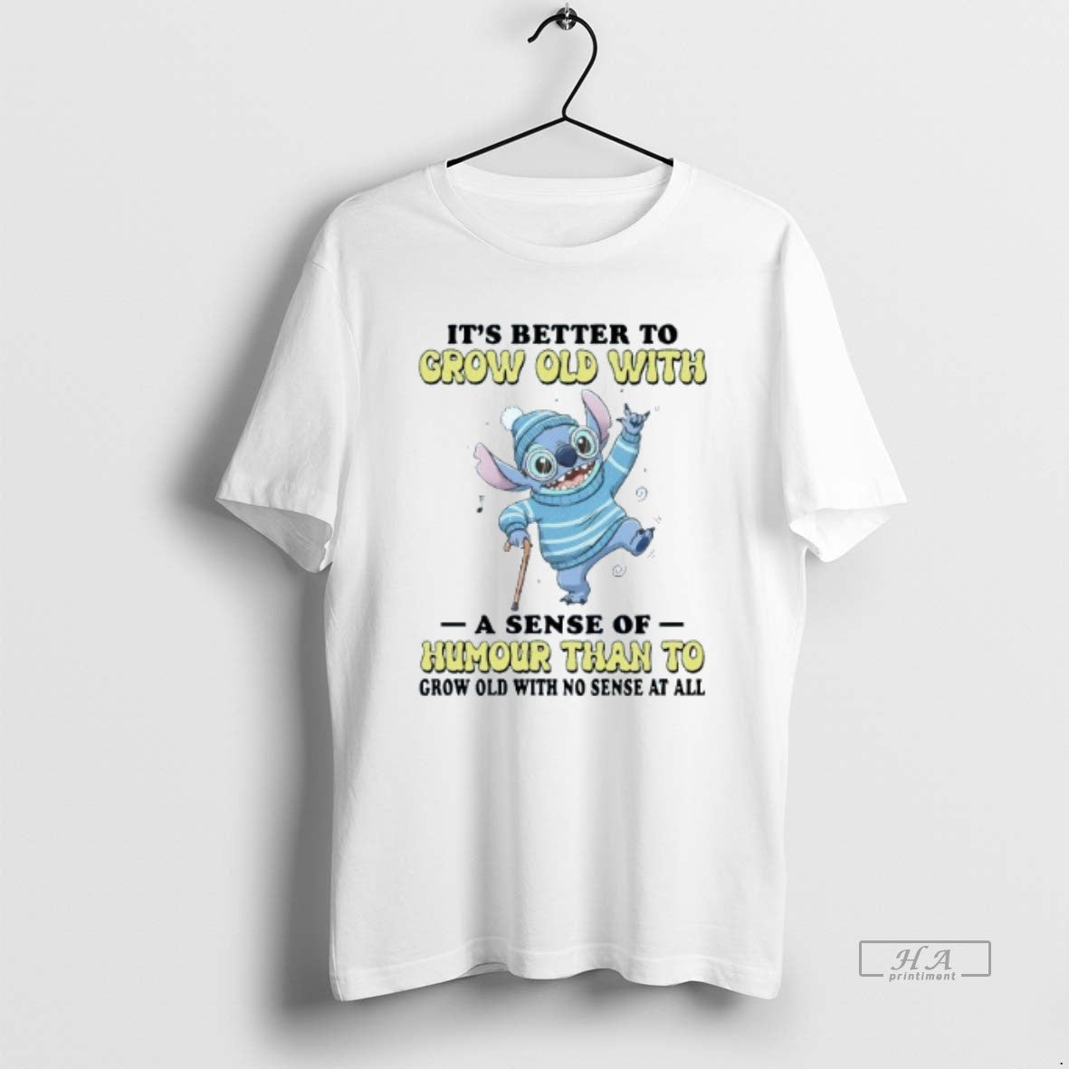 Official Its Better To Grow Old With A Sense Of Humour Than To Grow Old