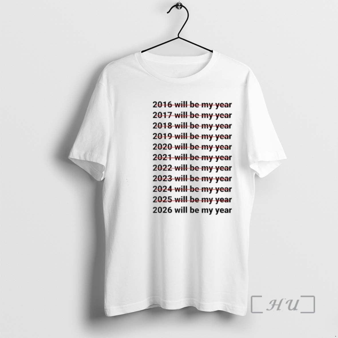 Officials 2026 Will Be My Year Funny Humor New Year Quote Premium T Shirts Sweater