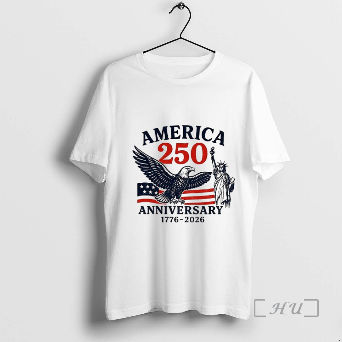 Officials America 250th Anniversary Us Flag 1776 2026 Liberty Of Statue Premium T Shirts Sweater