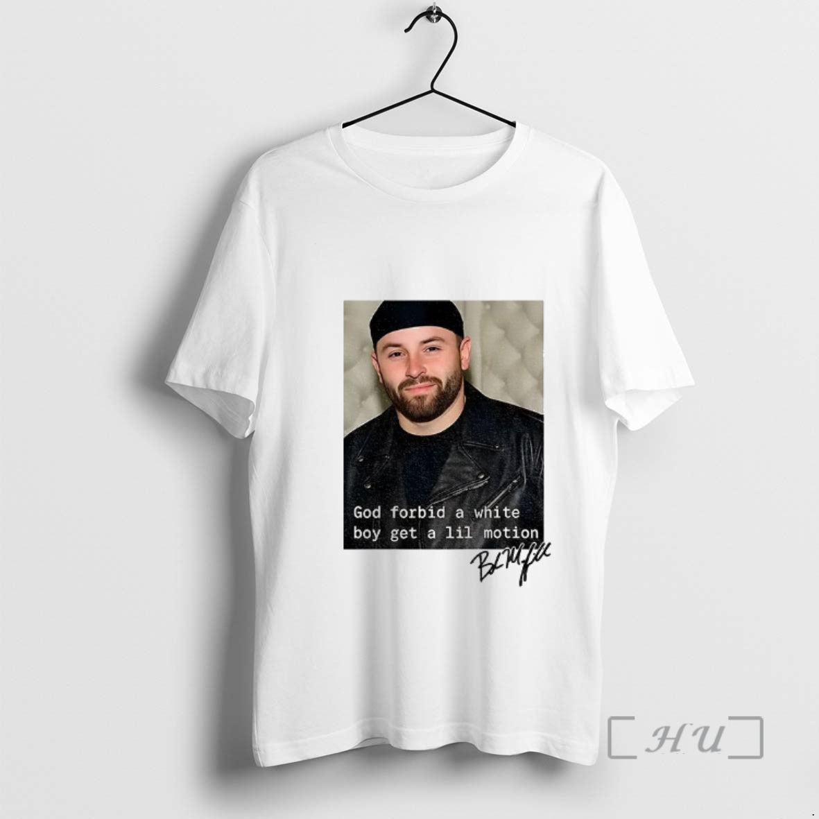 Officials Baker Mayfield God Forbid A White Boy Get A Lil Motion Signature Premium