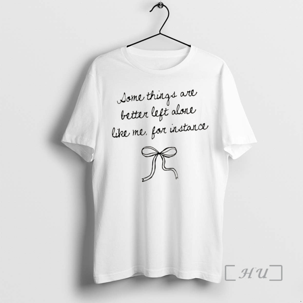 Officials Bow Some Things Are Better Left Alone Like Me For Instance Premium T Shirts