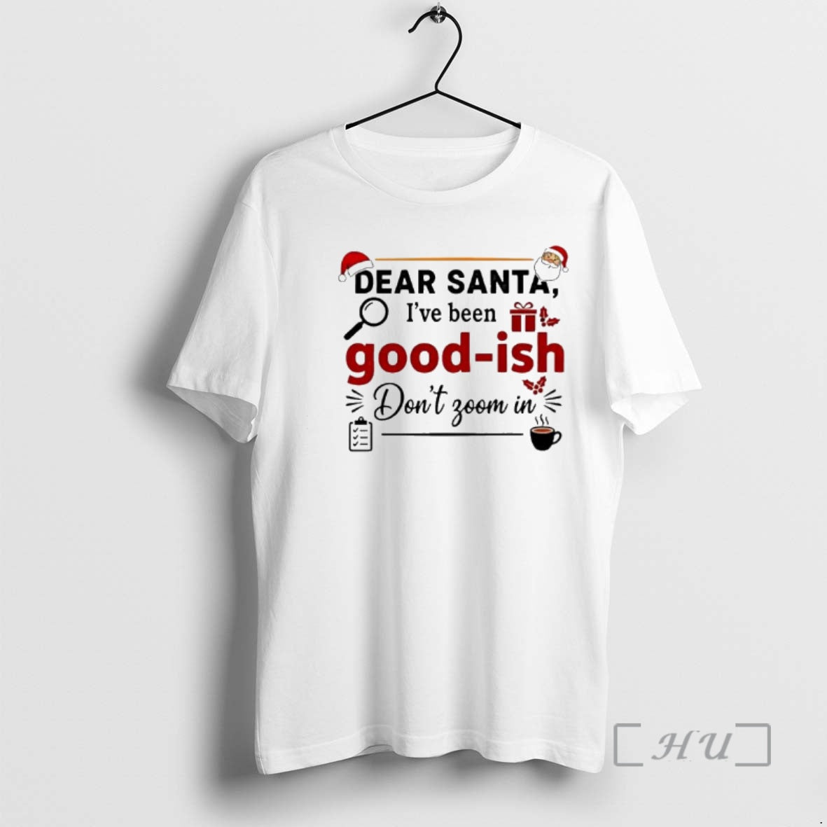 Officials Dear Santa Ive Been Good Ish Dont Zoom In