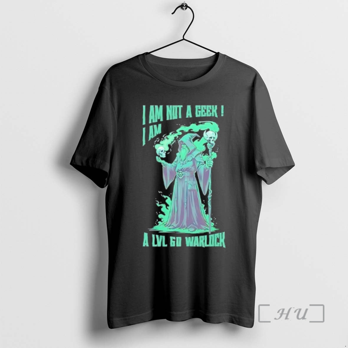 Officials Green Wizard I Am Not A Geek I Am A Lvl 60 Warlock Premium