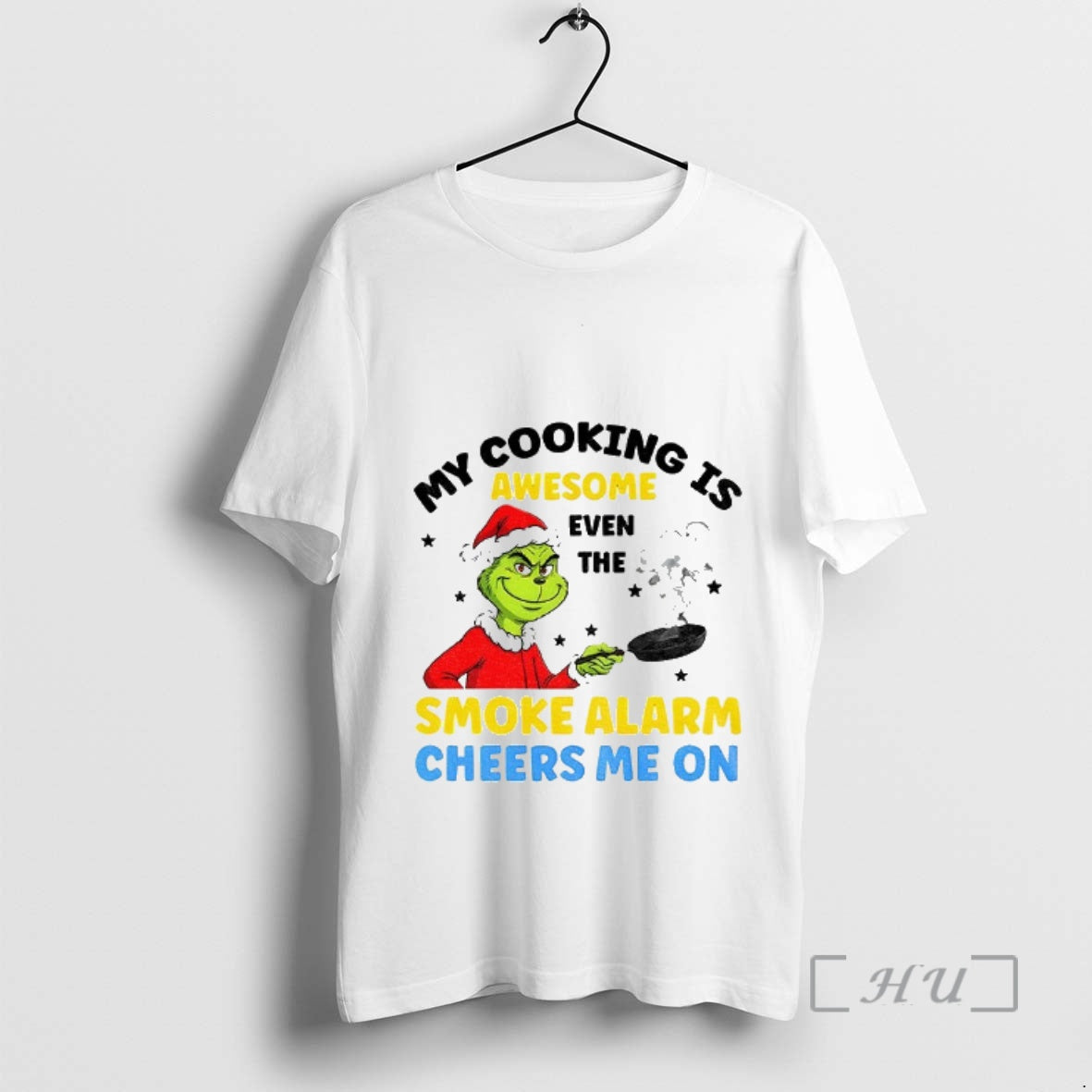 Officials Grinch Santa Hat My Cooking Is Awesome Even The Smoke Alarm Cheers Me On