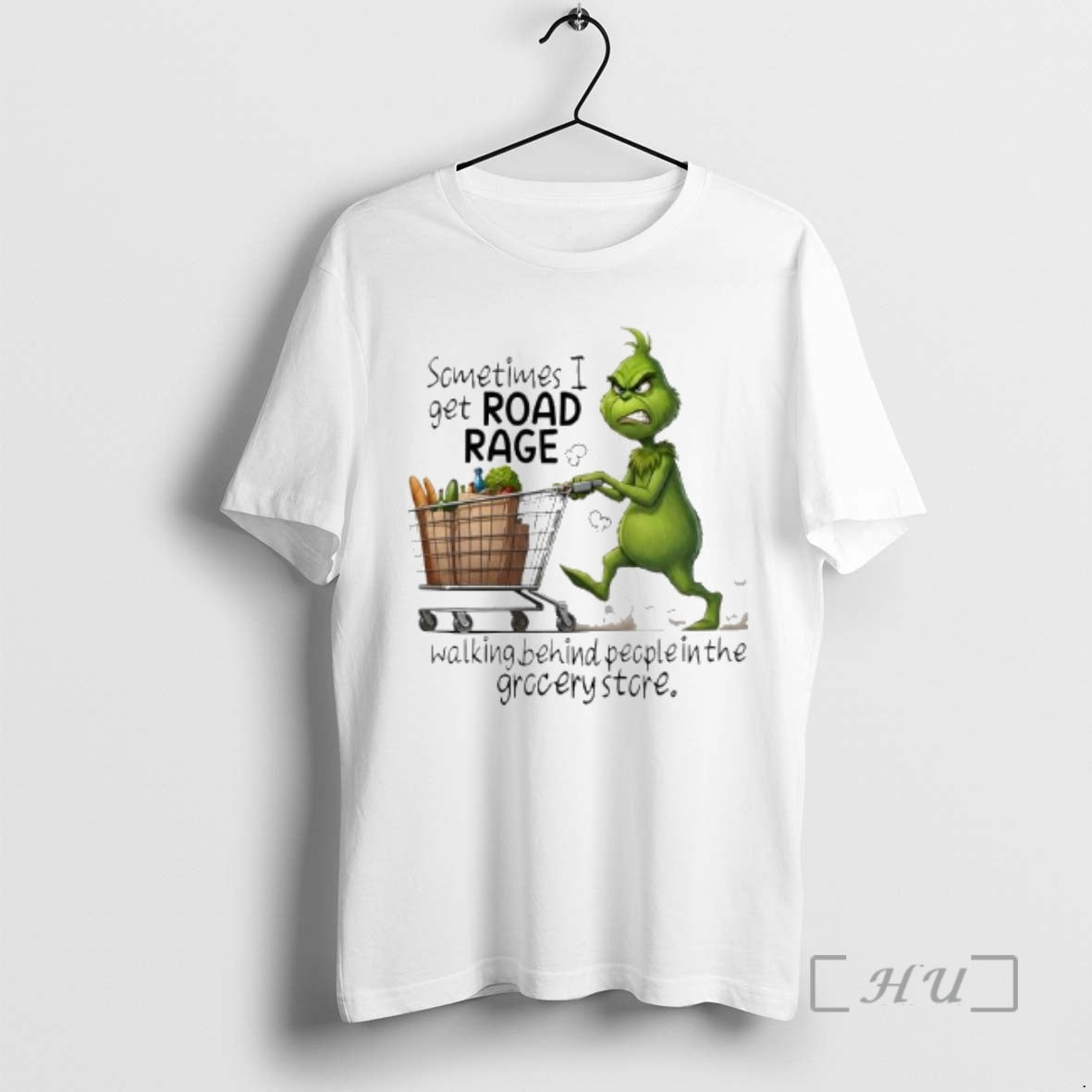 Officials Grinch Sometimes I Get Road Rage Walking Behind People In The Grocery Store Premium