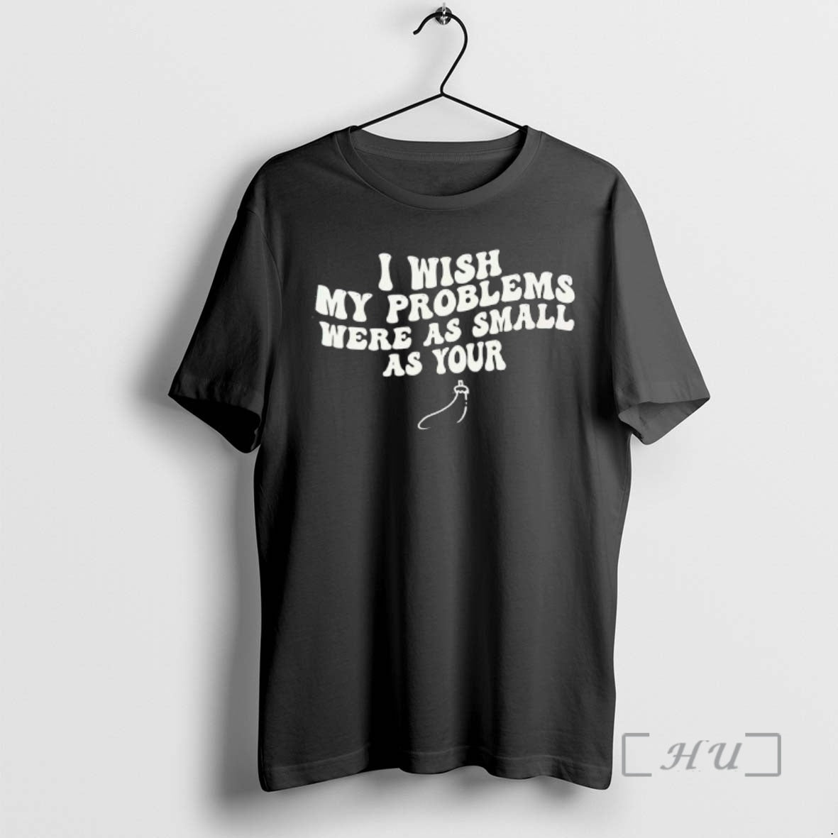Officials I Wish My Problems Were As Small As Your Text Premium T Shirts Sweater
