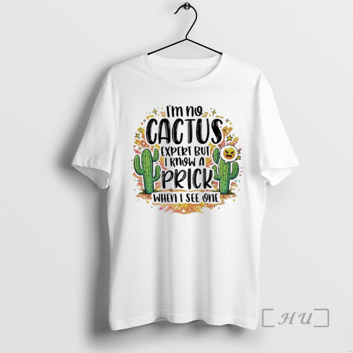 Officials Im No Cactus Expert But I Know A Prick When I See One Premium