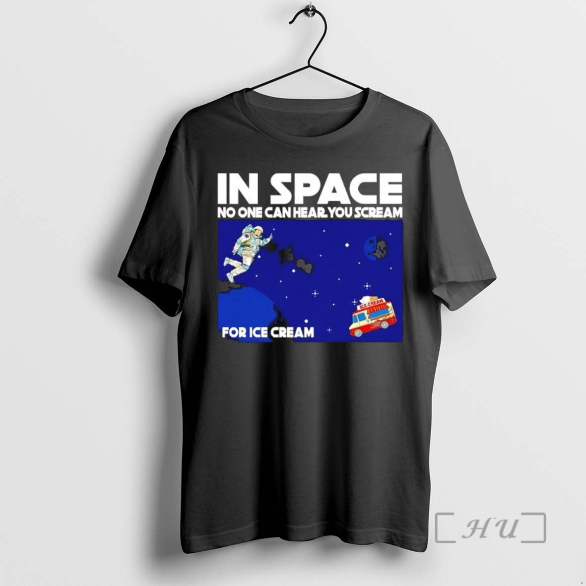 Officials In Space No One Can Hear You Scream For Ice Cream Premium T Shirts