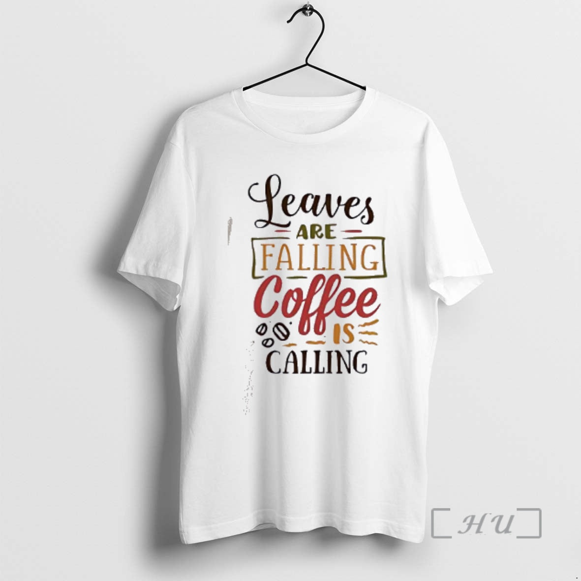 Officials Leaves Are Falling Coffee Is Calling