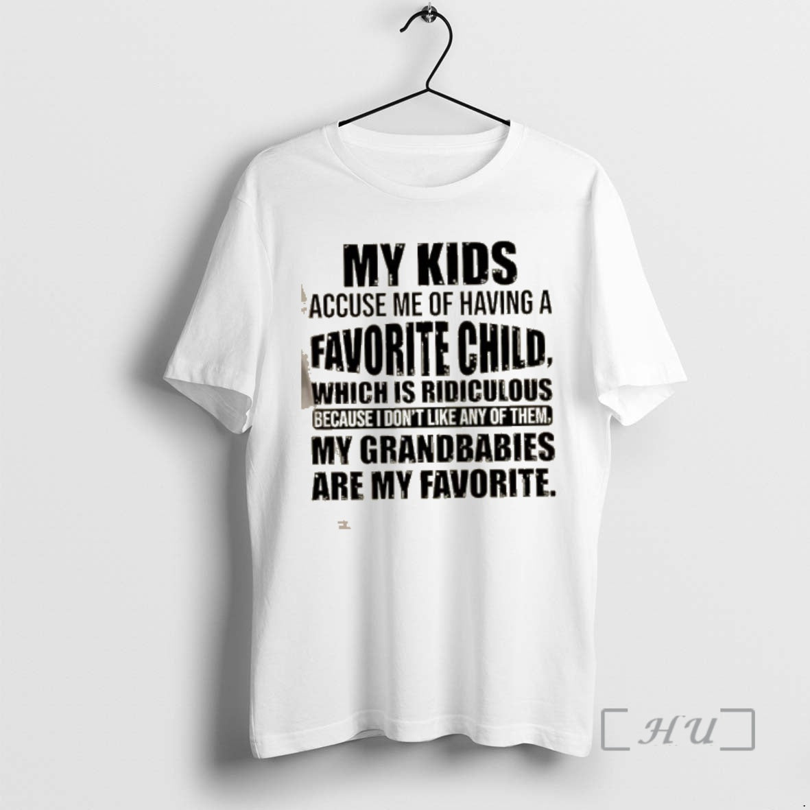 Officials My Kids Accuse Me Of Having A Favorite Child Which Is Ridiculous Because