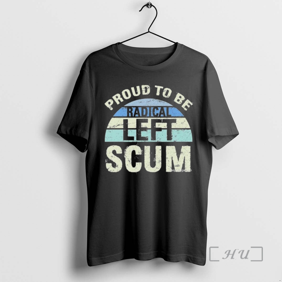 Officials Proud To Be Radical Left Scum Vintage