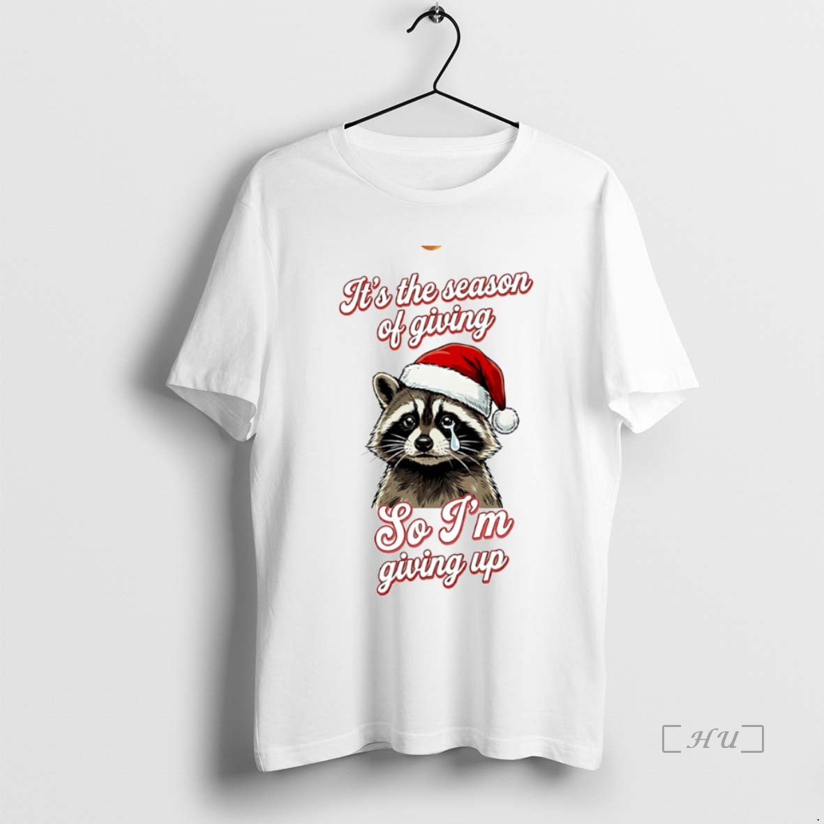 Officials Raccoon Its The Season Of Giving So Im Giving Up Circle Premium T Shirts