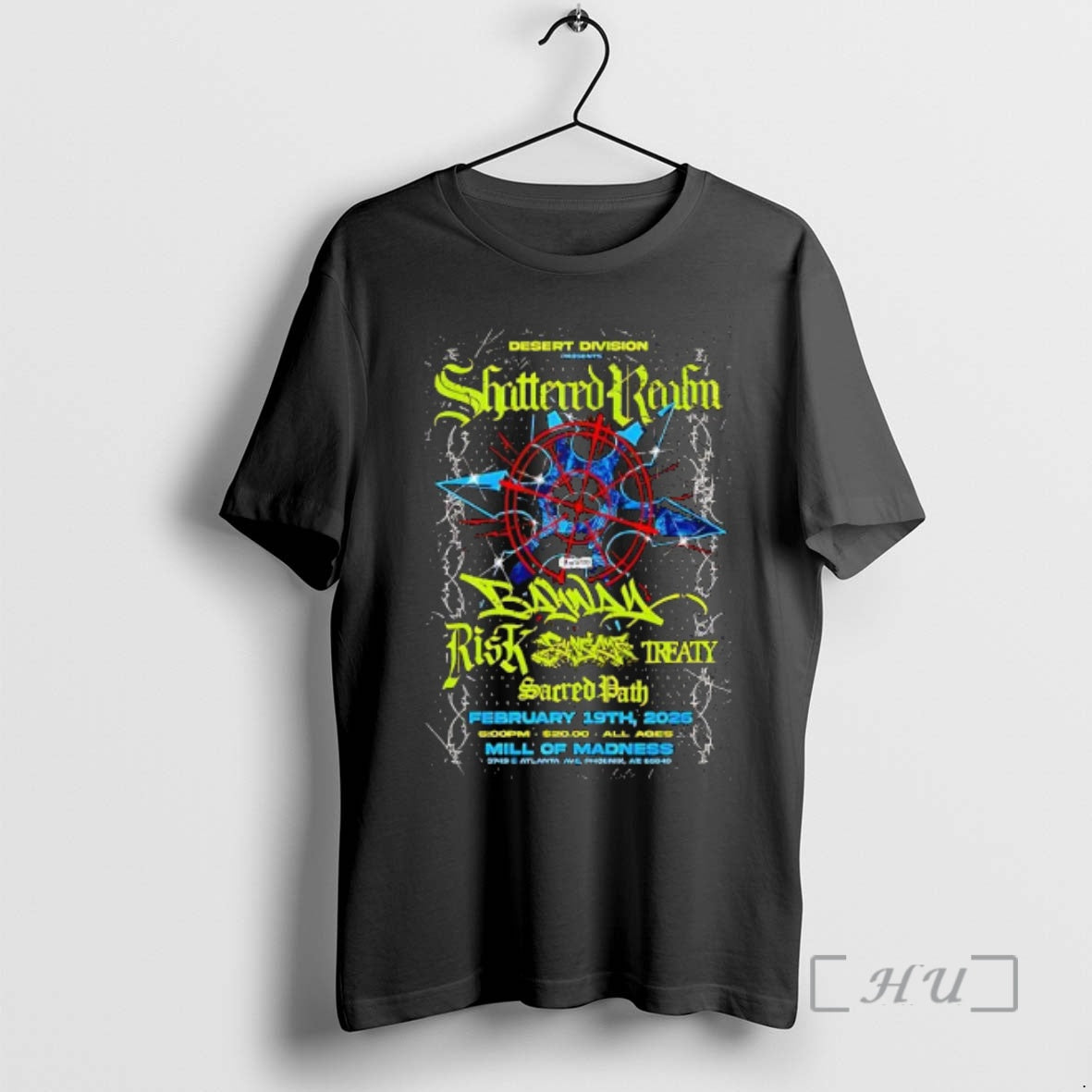 Officials Shattered Realm Feb 19 2026 Mill Of Madness In Phoenix Az Premium T Shirts