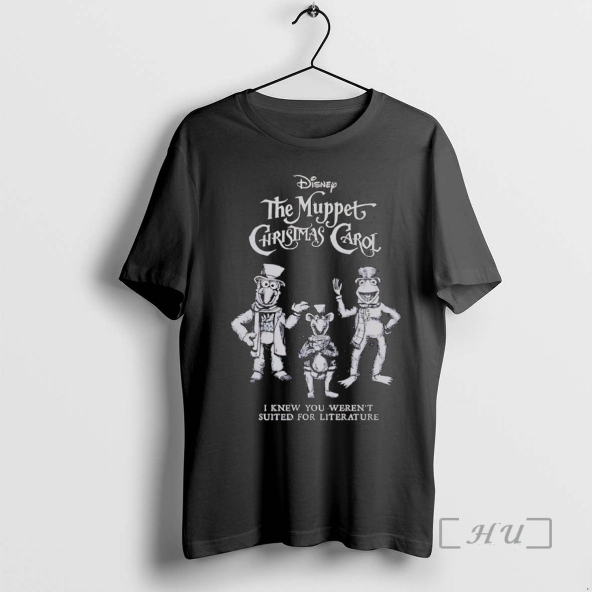 Officials The Muppet Christmas Carol I Knew You Werent Suited For Literature Premium T Shirts