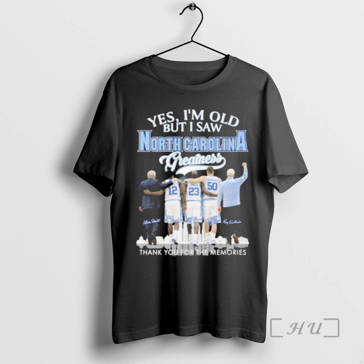 Officials Yes Im Old But I Saw Unc Tar Heels Basketball Greatness Premium T Shirts