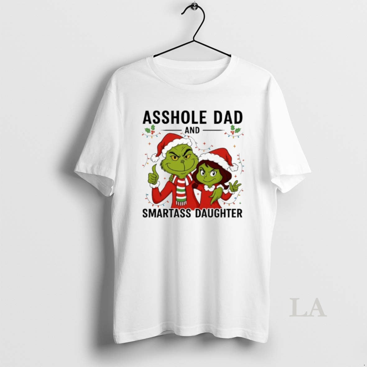 Original Grinch Christmas Asshole Dand Smartass Daughter