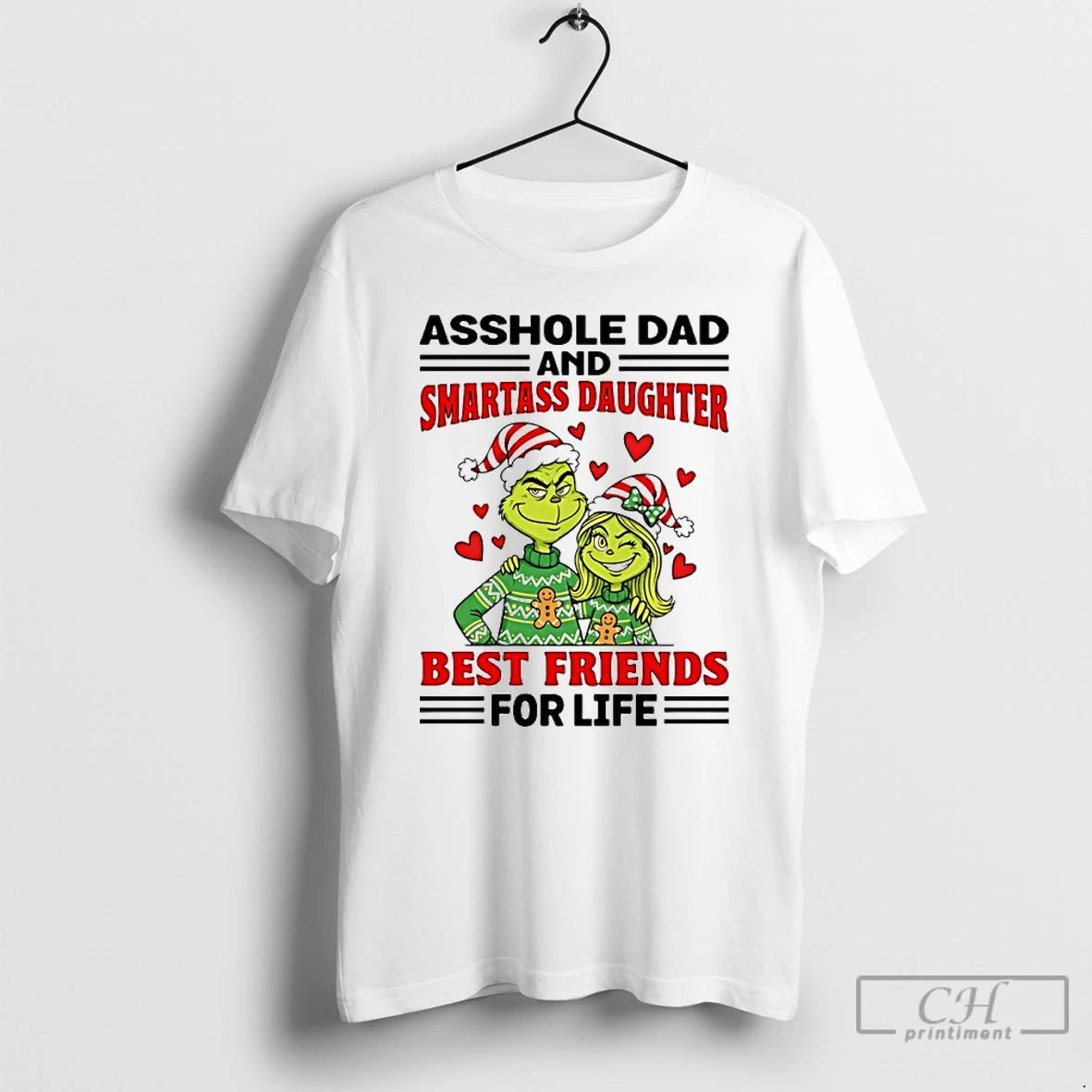 Premium Grinch Asshole Dad Smartass Daughter And Best Friends For Life Christmas T Shirts Sweater