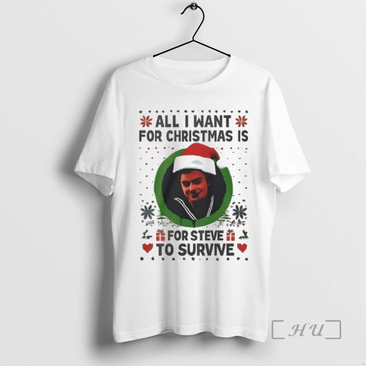 Trending All I Want For Christmas Is Steve Harrington To Survive Ugly Christmas Premium