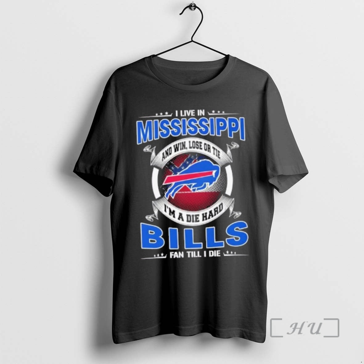 Trending I Live In Mississippi And Win Lose Or Tie Im A Die Hard Buffalo