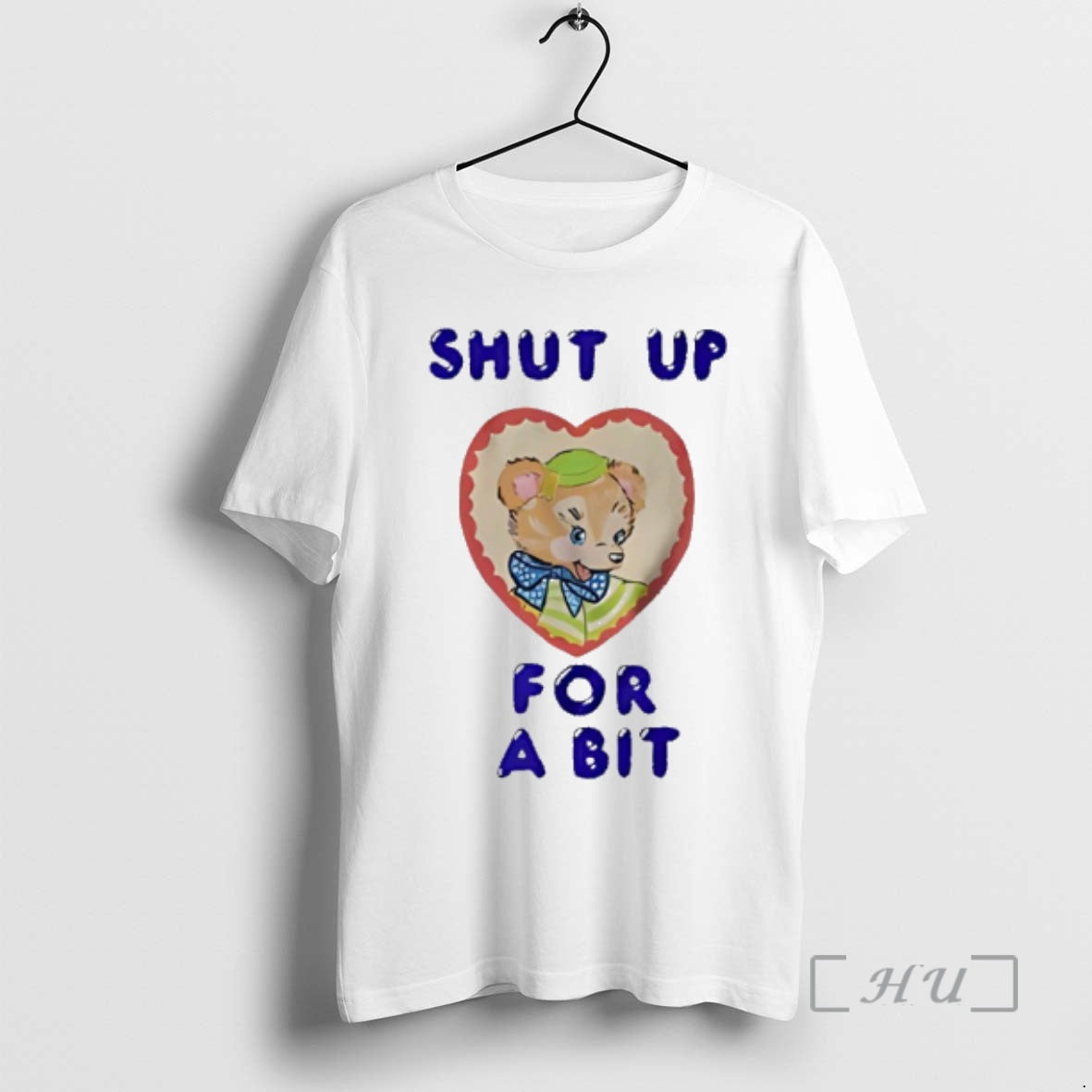 Trending Shut Up For Bit