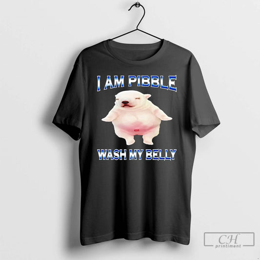 Classic Am Pibble Wash My Belly Funny Dog Clean My Belly Meme T Shirts Sweater