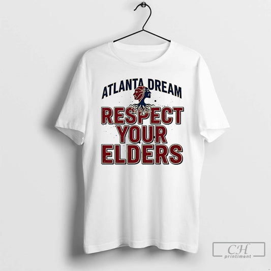 Classic Atlanta Dream Respect Your Elders
