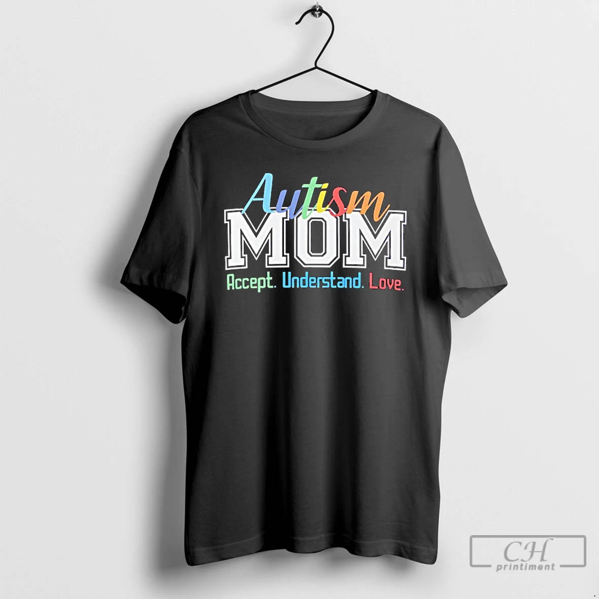 Classic Autism Mom Accept Understand Love