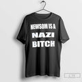 Classic Back Newsom Is A Nazi Bitch