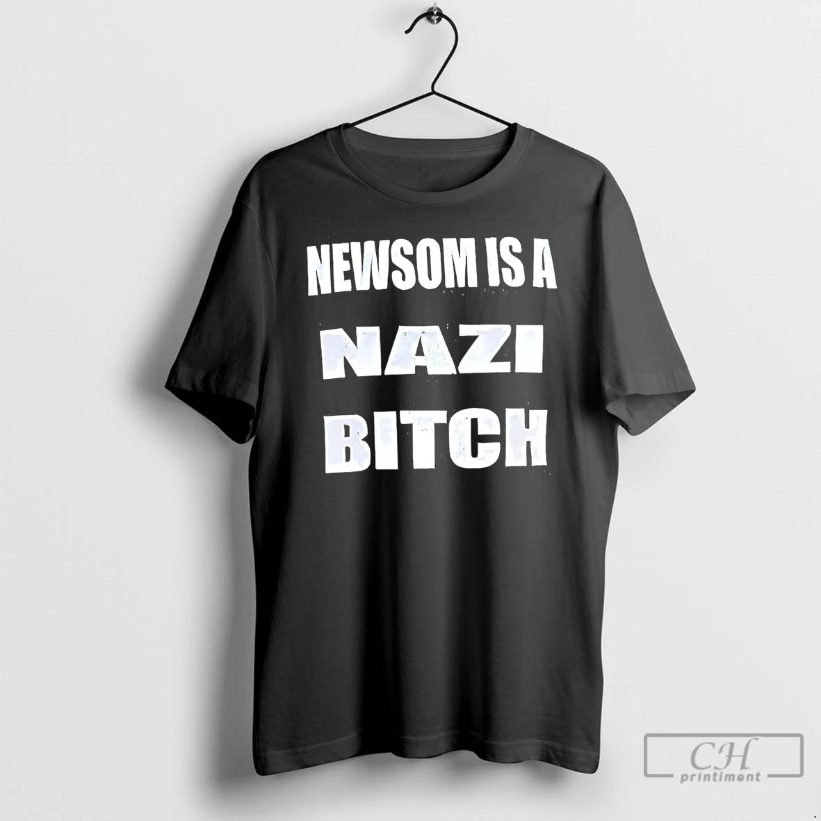 Classic Back Newsom Is A Nazi Bitch
