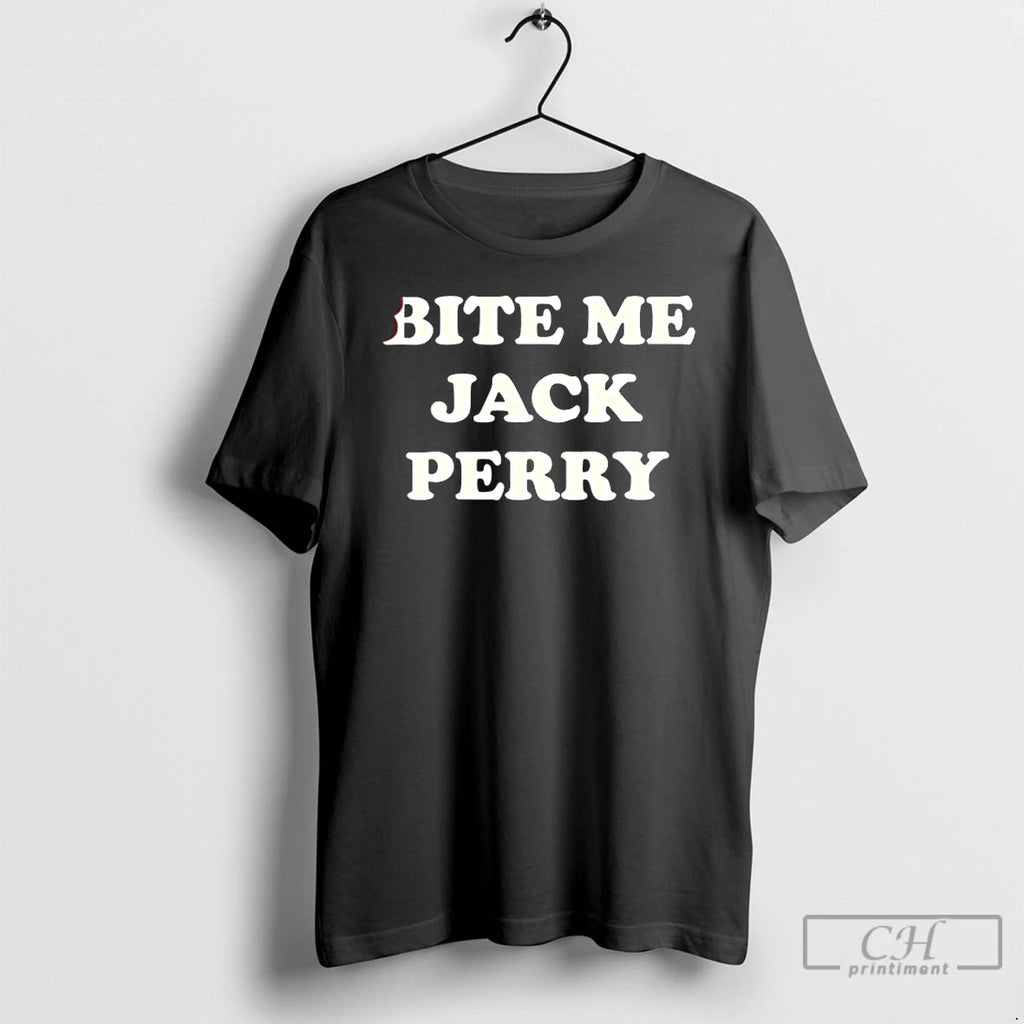 Classic Bite Me Jack Perry