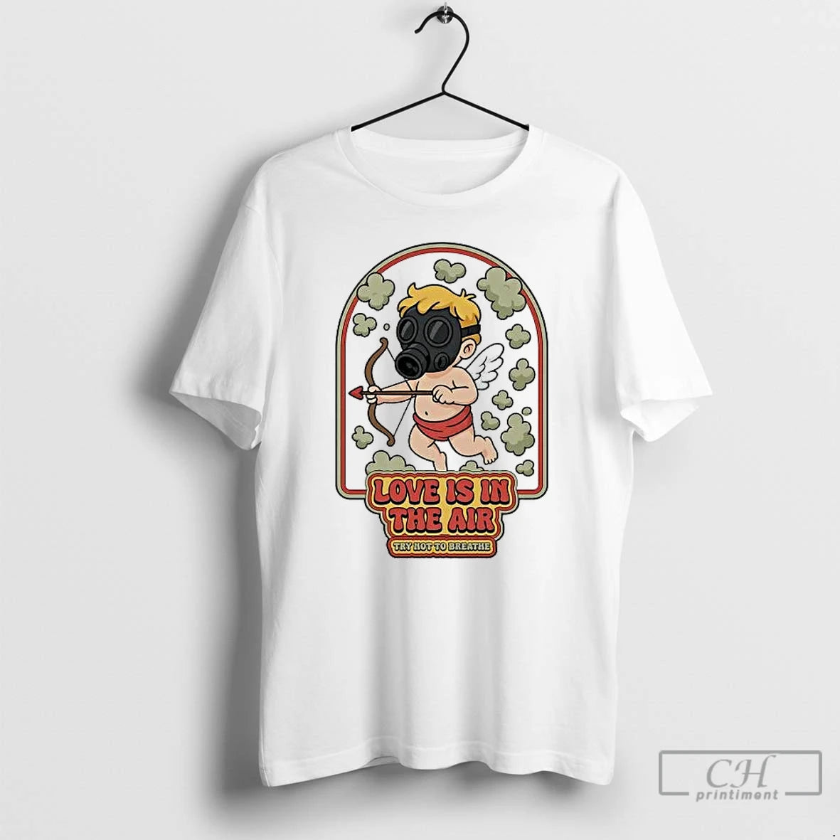Classic Cupid Gas Clouds Love Is In The Air Try Not To Breathe T Shirts