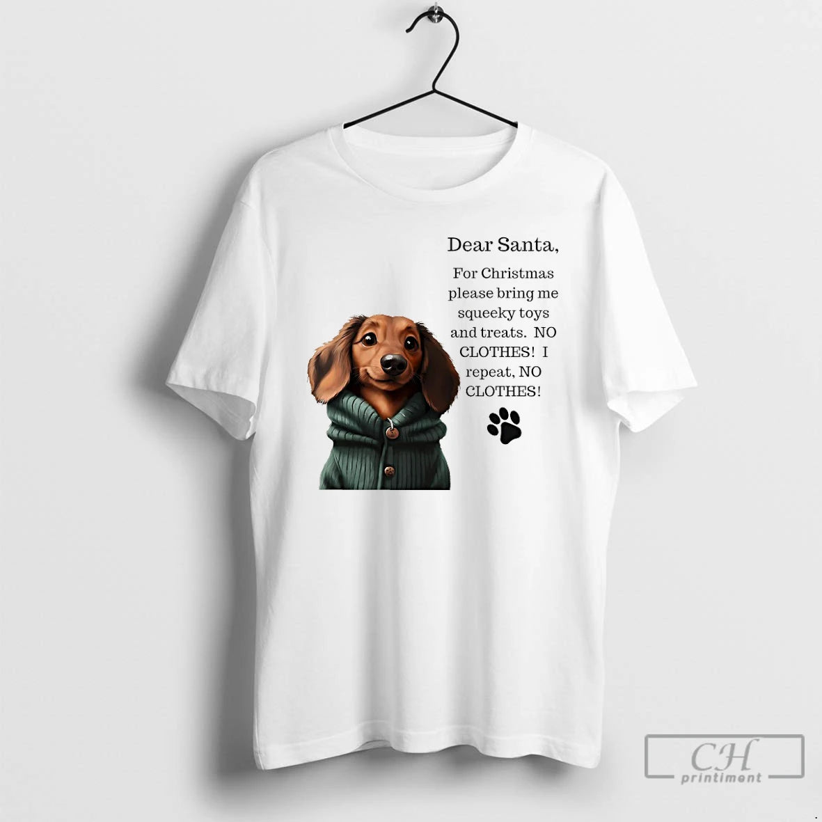 Classic Dear Santa For Christmas Please Bring Me Squeeky Toys And Treats Dog T Shirts