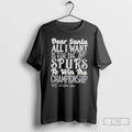 Classic Dear Santa All I Want Is For The San Antonio Spurs To Win The