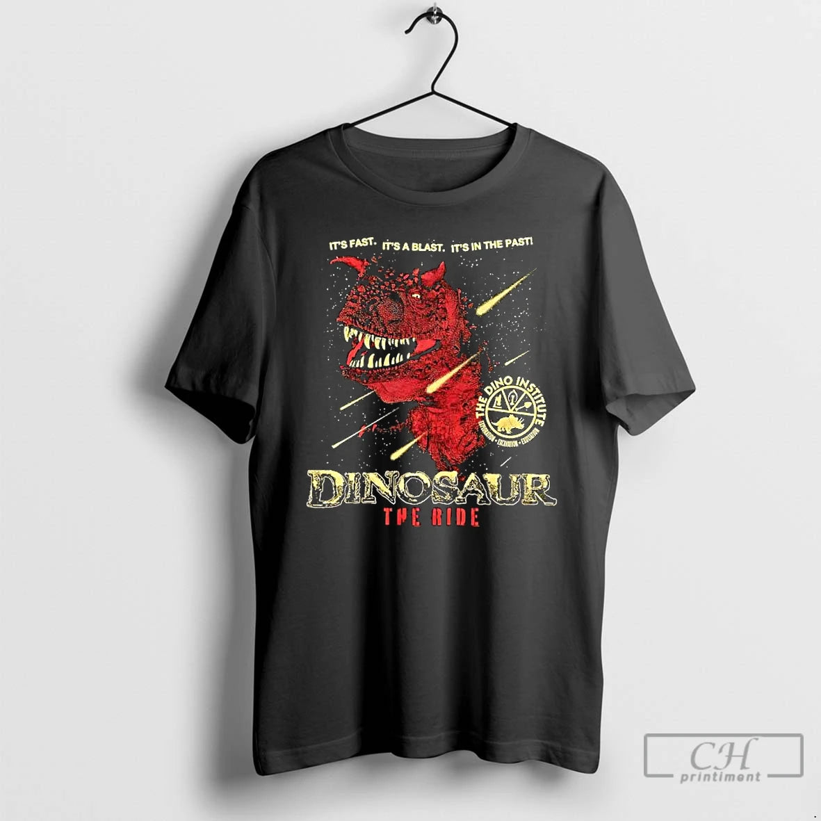Classic Dinosaur The Ride Its Fast Its A Blast Its In The Past T Shirts
